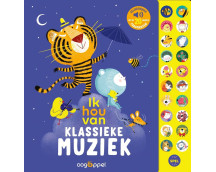 Ik hou van klassieke muziek: geluidenboek met de 20 mooiste fragmenten