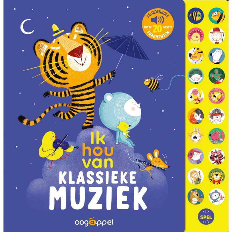 Ik hou van klassieke muziek: geluidenboek met de 20 mooiste fragmenten