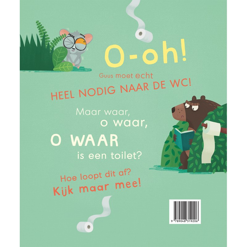 Ik moet echt heel nodig! Ik moet echt heel nodig!