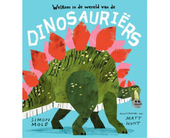 Welkom in de wereld van de dinosauriërs