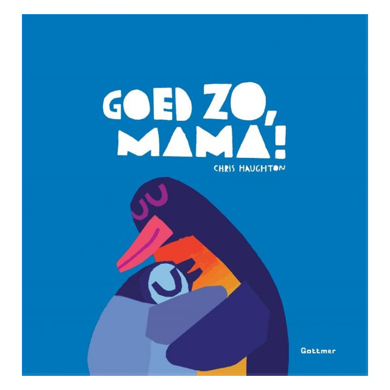 Goed zo, mama! (prentenboek)