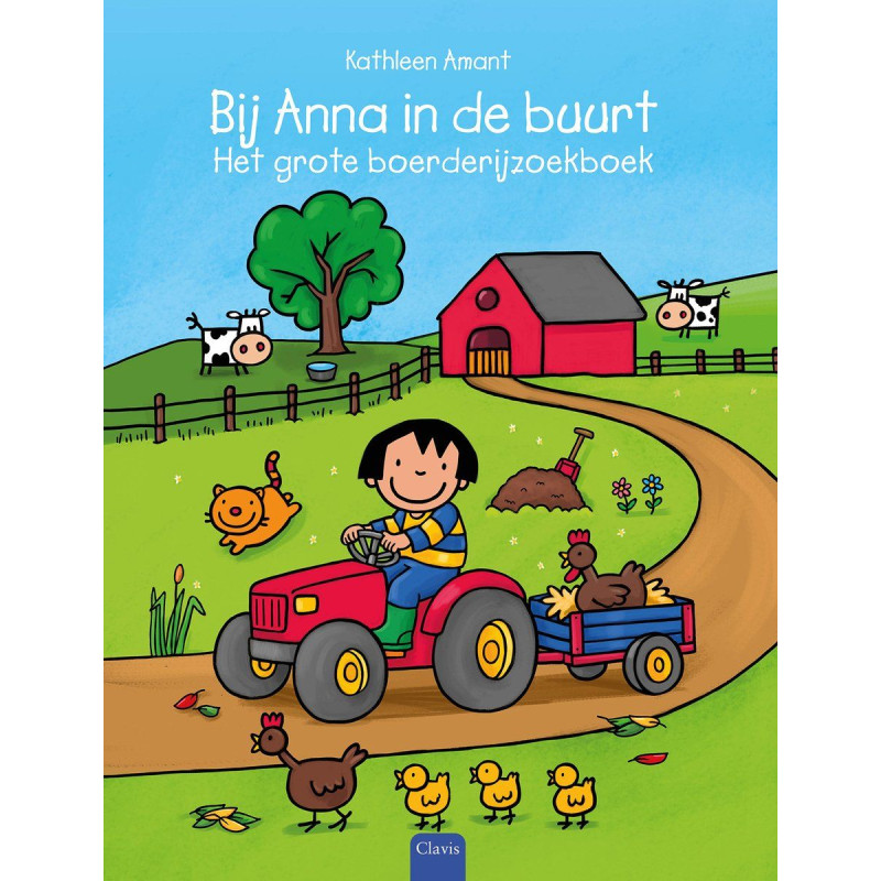 Bij Anna in de buurt. Het grote boerderijzoekboek Bij Anna in de buurt. Het grote boerderijzoekboek