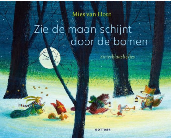 Zie de maan schijnt door de bomen (Sinterklaasliedjes)