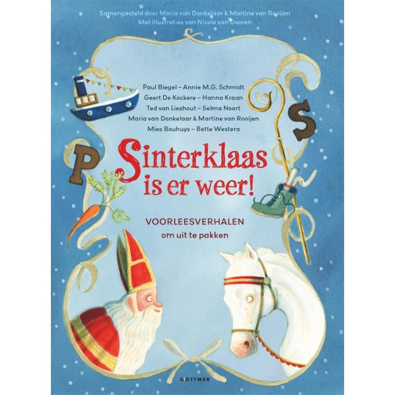 Sinterklaas is er weer! Sinterklaas is er weer!
