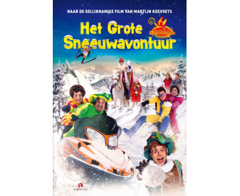 De club van Sinterklaas - Het grote Sneeuwavontuur. Het verhaal van de film.