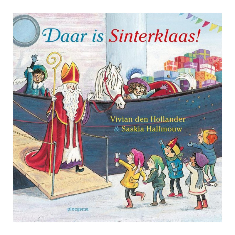 Daar is Sinterklaas! Daar is Sinterklaas!