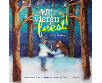 Wij vieren feest! Herfst en winter