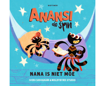 Anansi de spin - Nana is niet moe