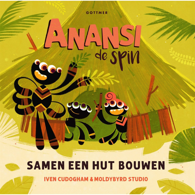 Anansi de spin - Samen een hut bouwen