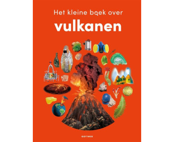 Het kleine boek over vulkanen
