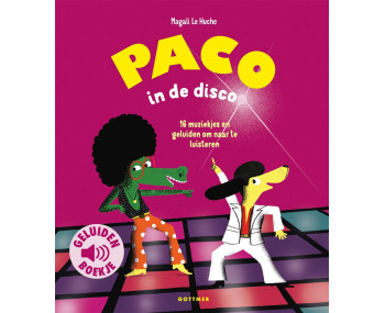 Paco in de disco (geluidenboekje)