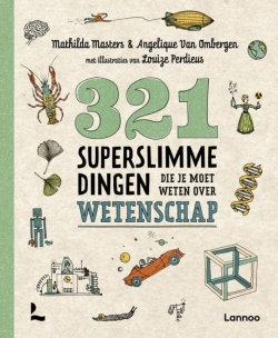 321 superslimme dingen die je moet weten over wetenschap (paperback)