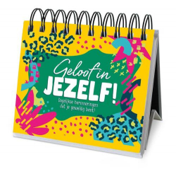 365 dagen cadeauboek - Geloof in jezelf! Nieuw