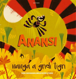 Anansi nanga a gridi tigri (Surinaams)