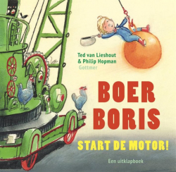Boer Boris, start de motor! (uitklapboek)