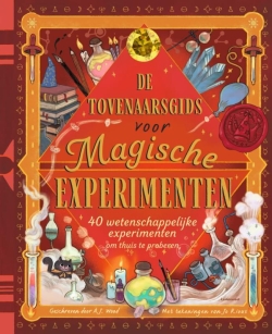 De tovenaarsgids voor magische experimenten
