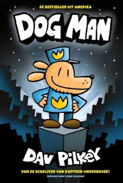 Dog Man 1 - Dog Man