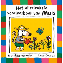 Het allerleukste voorleesboek van Muis