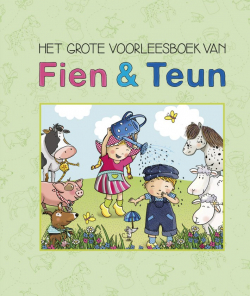 Het grote voorleesboek van Fien & Teun