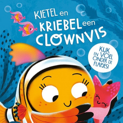 Kietel en kriebel een clownvis (flapjesboek)

