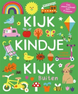 Kijk, kindje, kijk - Buiten