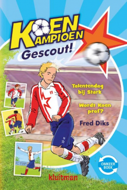 Koen Kampioen 2in1 (9+) - Koen Kampioen gescout!/gaat internationaal