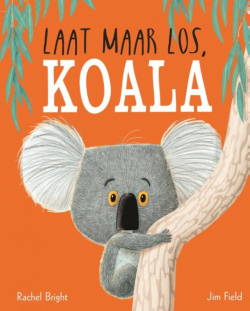 Laat maar los, Koala (prentenboek)