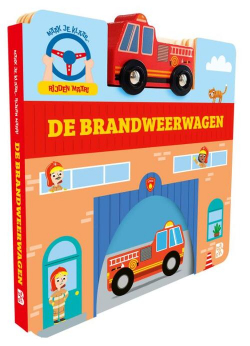 Maak je klaar, rijden maar: De brandweerwagen (kartonboek met autootje)