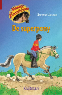 Manege de Zonnehoeve -De superpony