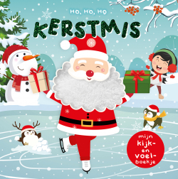 Mijn kijk- en voelboekje - Ho, ho, ho, Kerstmis