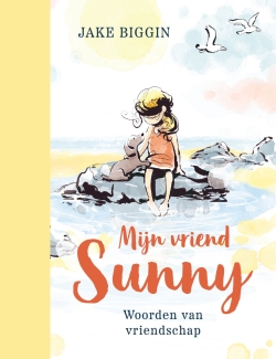 Mijn vriend Sunny - Woorden van vriendschap