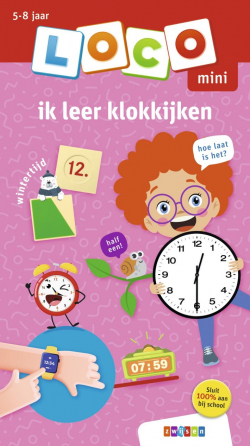 Oefenboekje Loco Mini - ik leer klokkijken