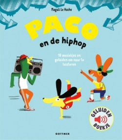Paco en de hiphop (geluidenboek)