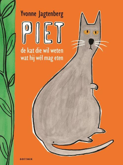 Piet, de kat die wil weten wat hij wel mag eten