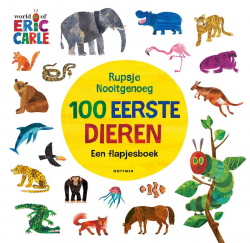 Rupsje Nooitgenoeg 100 eerste dieren