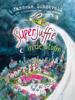 Superjuffie in de storm - deel 10