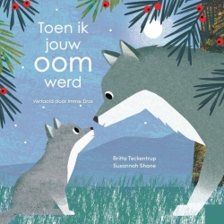 Toen ik jouw oom werd