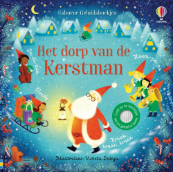 Usborne Geluidsboekjes - Het dorp van de Kerstman