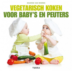 Vegetarisch koken voor baby's en peuter'