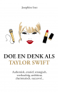 Doe en denk als Taylor Swift