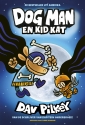Dog Man 4 - Dog Man en Kid Kat (Hardcover)