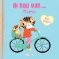 Hartjesreeks: Ik hou van mama