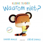 Kleine tijger - Waarom niet?