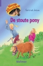 Manege de Zonnehoeve. De stoute pony