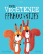 Twee vechtende eekhoorntjes (prentenboek)