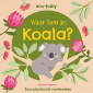 Waar ben je Koala?